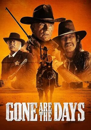 Gone-Are-The-Days-Movie-Poster.jpg